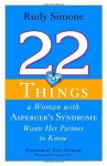 22 Things a Woman with Asperger's Syndrome Wants Her Partner to Know - Rudy Simone