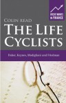 The Life Cyclists: Fisher, Keynes, Modigliani and Friedman - Colin Read