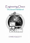 Engineering Chaco - Charly Gullett