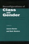 Reconfigurations of Class and Gender - Janeen Baxter, Mark Western