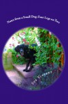 Notes from a Small Dog: Four Legs on Two - Sue Vincent