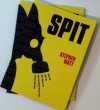 Spit - Stephen Watt