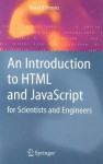 An Introduction to HTML and JavaScript: for Scientists and Engineers - David R. Brooks