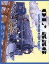 Ol' 556: Alaska's Mighty Steam Engine (Board Books) - Shannon Cartwright