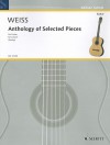 Anthology of Selected Pieces for Guitar - Silvius Leopold Weiss