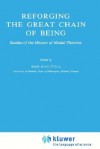 Reforging the Great Chain of Being: Studies of the History of Modal Theories - Simo Knuuttila