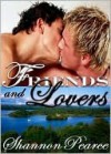 Friends and Lovers - Shannon Pearce