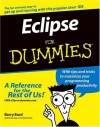Eclipse For Dummies (For Dummies (Computer/Tech)) - Barry Burd