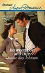 Between Love and Duty - Janice Kay Johnson