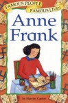 Anne Frank: Famous People, Famous Lives (Famous People Famous Lives) - Harriet Castor