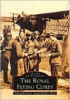 The Royal Flying Corps - Terry C. Treadwell