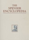 The Spenser Encyclopedia - Donald Cheney, A.C. Hamilton, William W. Barker