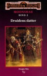 Druidens datter - Douglas Niles, Bjarne Skovlund, Diana Magnuson