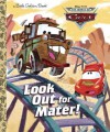 Look Out for Mater! (Disney/Pixar Cars) (Little Golden Book) - Random House Disney