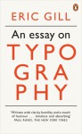 An Essay on Typography: Penguin on Design (Penguin Modern Classics) - Eric Gill