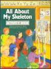 All About My Skeleton - Sonia Black, Cristina Ong