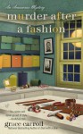 Murder After a Fashion - Grace Carroll