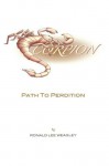 SCORPION: Path To Perdition - Ronald Lee Weagley