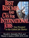 Best Resumes and CVS for International Jobs: Your Passport to the Global Job Market - Ronald L. Krannich