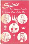 Saints for Young People for Every Day of the Year: July to December - Daughters of St. Paul