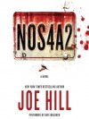 NOS4A2: A Novel - Joe Hill, Kate Mulgrew