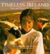 Timeless Ireland: Faces and Places of the Emerald Island - Michael Rutherford