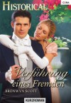 Verführung eines Fremden (German Edition) - Bronwyn Scott