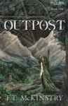 Outpost (The Fylking) (Volume 1) - F.T. McKinstry