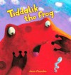 Tiddalik the Frog - Anne Faundez