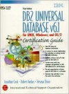 DB2 Universal Database V6.1 Certification Guide: For UNIX, Windows, and OS/2 [With 2 CDROMs] - Jonathan Cook, Tetsuya Shirai, Robert Harbus