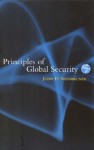 Principles of Global Security - John D. Steinbruner