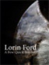 A Few Quick Brushstrokes - Lorin Ford