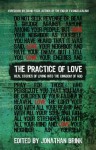 The Practice of Love: Real Stories of Living Into the Kingdom of God - Jamie Arpin-Ricci, Carol Howard Merritt, Alise Wright, Kathy Escobar, Jennifer Luitwieler, Brian Ammons, Mike Stavlund, Jonathan Brink, David Fitch