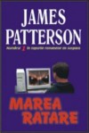 Marea ratare - James Patterson