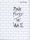 Pink Floyd: The Wall (Piano Vocal Edition) - Pink Floyd