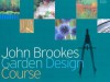 John Brookes Garden Design Course - John Brookes