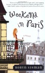 Weekend in Paris - Robyn Sisman