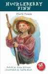 Huckleberry Finn (Real Reads) - Anna Kirwan, Mark Twain, Judith Hunt