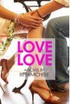 Love Love - Beth Michele