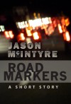 Road Markers - Jason McIntyre