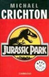 Jurassic Park (Parque Jurásico, #1) - Michael Crichton