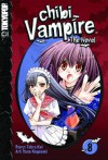 Chibi Vampire: The Novel Volume 8 - Tohru Kai, Yuna Kagesaki