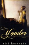 Yonder: Essays - Siri Hustvedt