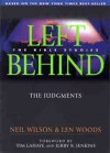 The Judgments: Left Behind - The Bible Studies - Neil S. Wilson, Len Woods