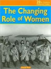 The Changing Role of Women - Mandy Ross