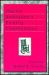 Mattie Robinson's Pearly Confections - David R. Lewis