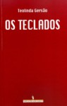 Os Teclados - Teolinda Gersão