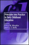 Principles Into Practice in Early Childhood Education - Geva M. Blenkin