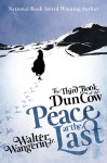 The Third Book of the Dun Cow: Peace at the Last - Walter Wangerin Jr.