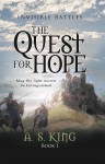 The Quest for Hope - A.S. King